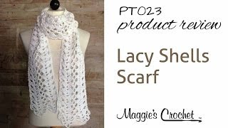 Lacy Shells Scarf Crochet Pattern Product Review PT023 [upl. by Atem874]