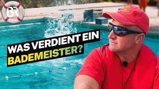 CHEF im FREIBAD Gehalt und Aufgaben als Bademeister  Lohnt sich das  BR [upl. by Ellwood]