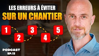 Top 5 des erreurs à éviter sur un chantier de construction [upl. by Barraza]