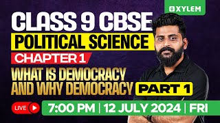 Class 9 CBSE Political Science Chapter 1  What is Democracy and Why Democracy  Xylem Class 9 CBSE [upl. by Esinnej]