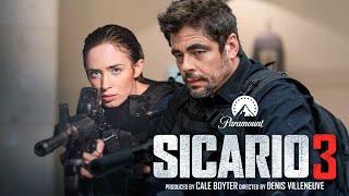 Sicario 3 TRAILER 2024 Josh Brolin vs Benicio Del Toro [upl. by Nolrev]