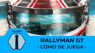 Rallyman GT Cómo se Juega  KludiK [upl. by Edalb]