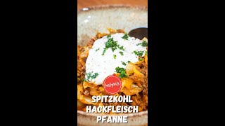 Geniale SpitzkohlPfanne mit Hackfleisch [upl. by Carnay949]