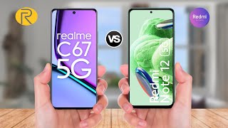 Realme C67 5G Vs Redmi Note 12 5G [upl. by Nabala]