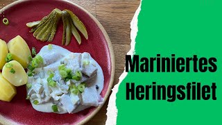 Einmarinierter Hering  Omas Rezept Hering in Sahnesoße [upl. by Erdreid]