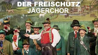 Opera Der FreischützJägerchorHuntsmen ChorusChœur des chasseursStuttgart 1981 AlEnFr Lyrics [upl. by Eetnahc]