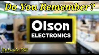 Do You Remember Olsons Electronics [upl. by Odericus]