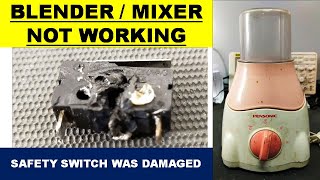 647 How To Repair Blender  Mixer  Grinder  Not Working [upl. by Iolanthe497]