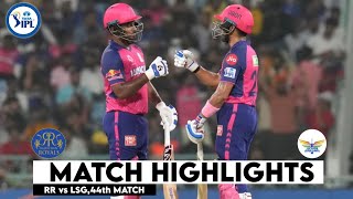 RR vs LSG 44th Match IPL 2024 Highlights  IPL Highlights 2024  RR vs LSG highlights today [upl. by Nahtal]