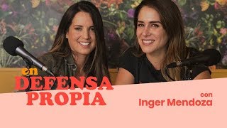 Entrevista a Inger Mendoza  En Defensa Propia episodio 5  Erika de la Vega [upl. by Hales]