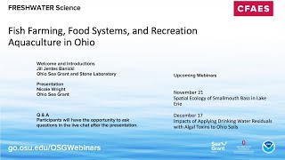 Freshwater Science Fish Farming Food Systems and Recreation Aquaculture in Ohio [upl. by Nossyla122]