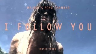 Melodys Echo Chamber  I Follow You Official Music Video [upl. by Aicatsana687]