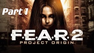 F E A R 2 Project Origin [upl. by Nahshon]