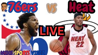 76ers VS Heat LIVE PlayByPlay Lets go Sixers [upl. by Nerradal]