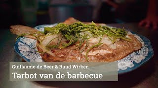 Tarbot van de barbecue [upl. by Synned]