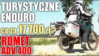 Romet ADV 400 turystyczne enduro za 17 700 zł  czy warto [upl. by Merline]