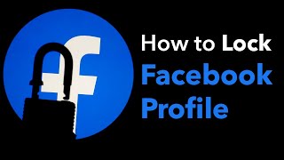 How to Lock Facebook Profile Officially [upl. by Jyoti]