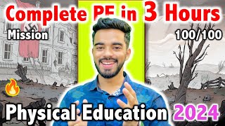 Mission 100100 Physical Education  Complete PE in 3 hours  Class 12 2024 [upl. by Shiri862]