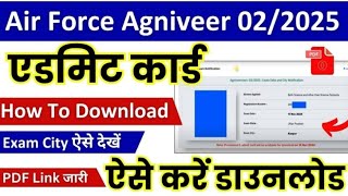 air force agniveer admit card 2024 kaise download kare ✅ air force agniveer admit card 2025 download [upl. by Enytsirk]