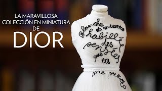 Dior presenta su colección en miniatura de alta costura  RSVP [upl. by Lalittah]