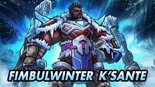 FIMBULWINTER KSANTE IS BROKEN [upl. by Mauceri51]