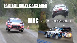 WRC Cars Tribute Era 20172021 Fastest Rally Cars Ever [upl. by Eelrefinnej]