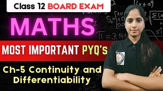 Ch5Continuity and Differentiability Class12th Maths PYQ  Part3 Board exam 2025 [upl. by Didier]