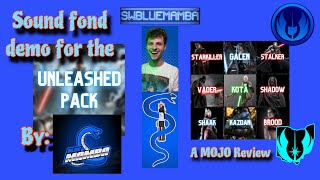 Sound Font Demo of the Unleashed Pack by Blue Mamba [upl. by Lemrac]