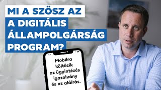 Mi a szösz az a Digitális Állampolgárság Program [upl. by Aidile364]