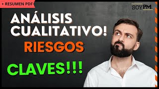 ¿CÓMO se hace el ANÁLISIS CUALITATIVO de riesgos de un proyecto  Cómo aprobar el examen PMP ® [upl. by Kristy]