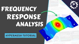 Frequency Response Analysis using Hypermesh Optistruct Tutorial [upl. by Fornof]