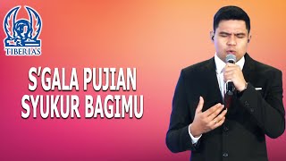 SGALA PUJIAN SYUKUR BAGIMU  GEREJA TIBERIAS INDONESIA  17 JANUARI 2021 [upl. by Rip]