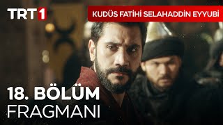 Kudüs Fatihi Selahaddin Eyyubi 18 Bölüm Fragmanı I kudusfatihiselahaddineyyubi [upl. by Ettevi]