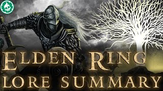 Elden Ring Lore Summary  Before the Shadow Of The Erdtree [upl. by Demmy]