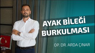 Ayak Burkulması Nasıl Geçer Ortopedi [upl. by Ivonne]