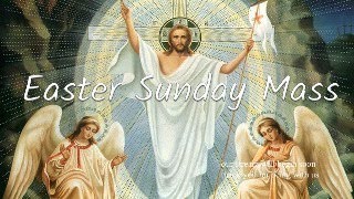 Easter Sunday  The Resurrection of our Lord  12 Noon Mass [upl. by Tnerual336]