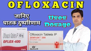 Ofloxacin tablet  Oflox tablet  oflox 200  Zenflox tablet uses side effects dosage [upl. by Rosse]