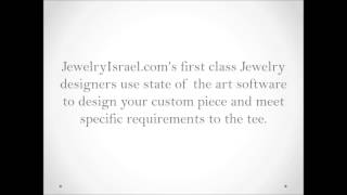 Jewelry Israel  Custom Made Jewelry from Israel [upl. by Ginsburg]