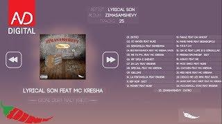 Lyrical Son  Qoni Durt Nalt Krejt Feat MC Kresha Official Audio [upl. by Gnohc363]