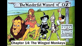 The Wonderful Wizard of Oz  Chapter 14 The Winged Monkeys L Frank Baum [upl. by Okimuy]