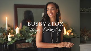 The Joy of Dressing  Busby amp Fox  Christmas 2023 [upl. by Lizbeth366]