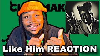 Tyler the Creator  Like Him FIRST REACTION [upl. by Sallie]