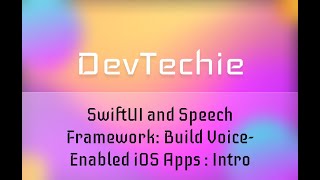 Complete App SwiftUI and Speech Framework Build VoiceEnabled iOS Apps  Intro [upl. by Sewel]