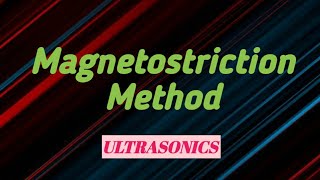 Magnetostriction method in Ultrasonics  Physics  Mixed telugu [upl. by Navannod153]