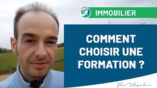 Comment CHOISIR une FORMATION vidéo en IMMOBILIER [upl. by Sellers877]