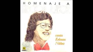 Homenaje a Hector Lavoe Kelman Nuñez [upl. by Drofdarb849]