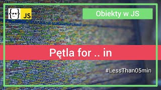 Pętla for  in w JavaScript  ObjectdefineProperty [upl. by Almeta]