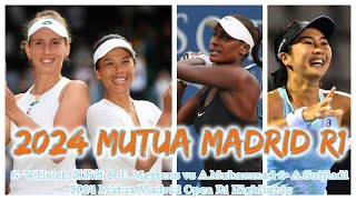 SWHsieh 謝淑薇 amp E Mertens vs AMuhammad amp ASutjiadi 2024 Mutua Madrid Open R1 Highlights [upl. by Odnam]