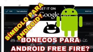 SÍMBOLO PARA ANDROID  ASSISTA ATÉ O FINAL  CELULAR ANDROID  SÍMBOLOS PARA FREE FIRE  FF SÍMBOLOS [upl. by Pallaton]