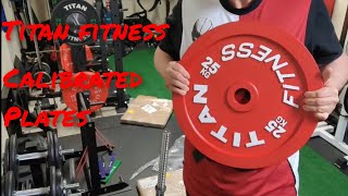 TITAN FITNESS 25KG Calibrated Plates Unboxing Initial thoughts [upl. by Briana]